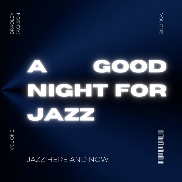 A Good Night for Jazz: Volume One