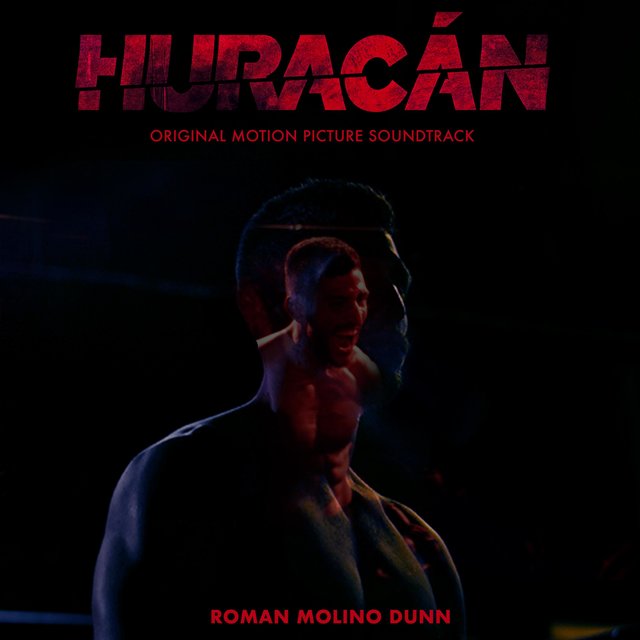 Huracán (Original Motion Picture Soundtrack)