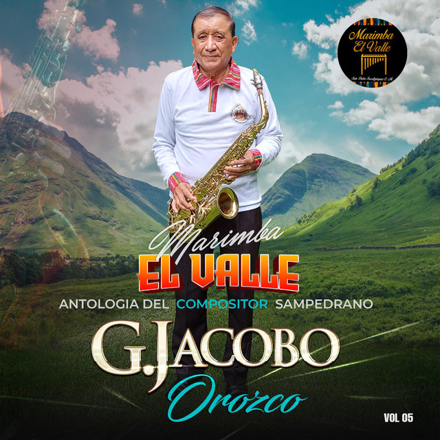 Antologia del Compositor Sampedrano G. Jacobo Orozco