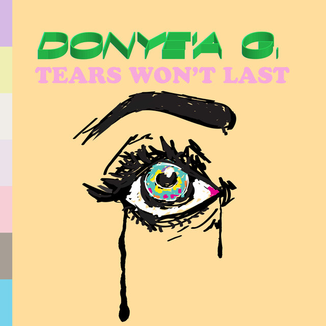 Tears Wont Last (Remastered)