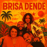 Brisa Dendê
