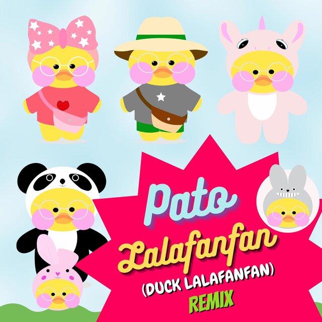 Pato Lalafanfan (Duck Lalafanfan) (Remix)