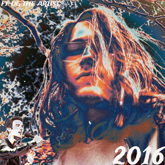 2016 (feat. DG the Artist)