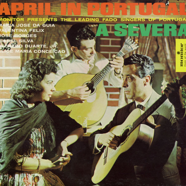 April in Portugal: A Severa