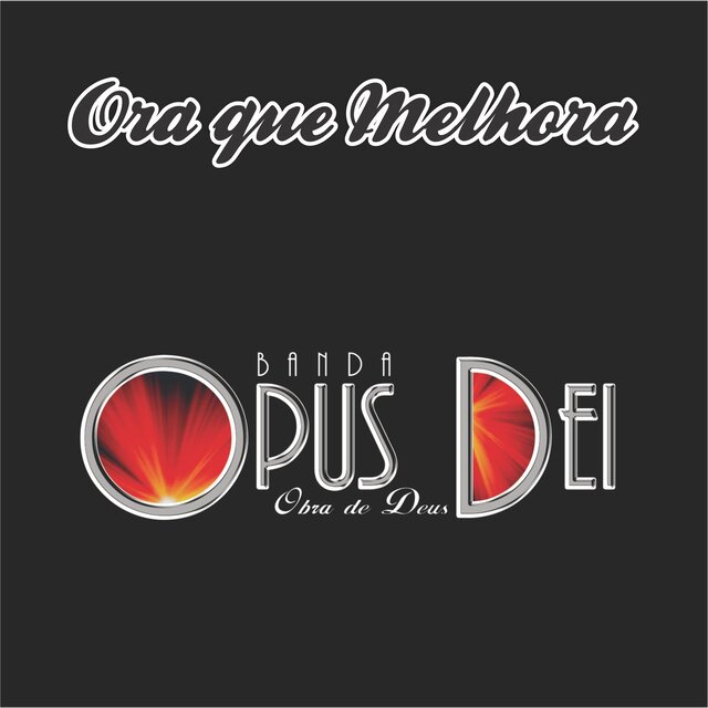 Ora Que Melhora