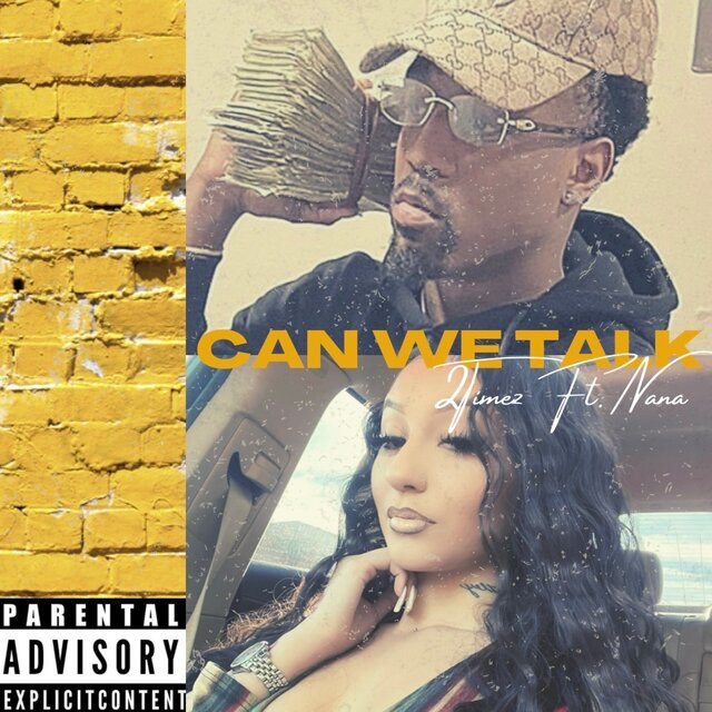 Can We Talk Pt. 1 (feat. Nana)