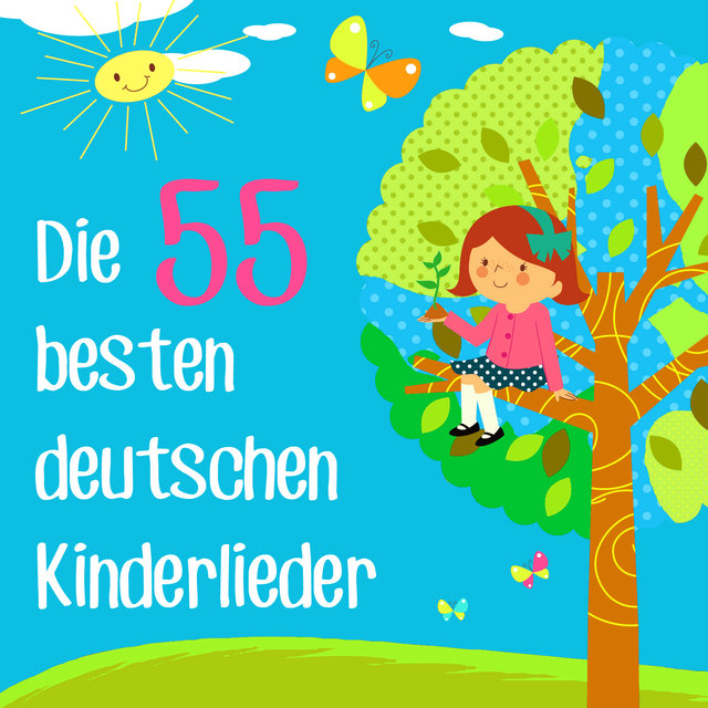 Die 55 Besten Deutschen Kinderlieder