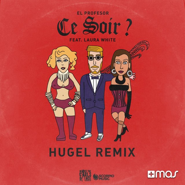 Ce soir ? (Hugel Remix)