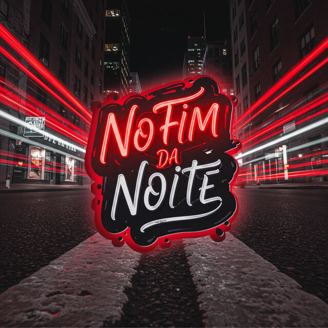 No Fim da Noite