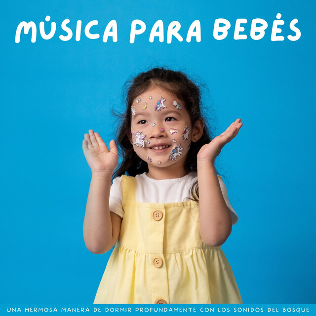 Música Para Bebés: Una Hermosa Manera De Dormir Profundamente Con Los Sonidos Del Bosque