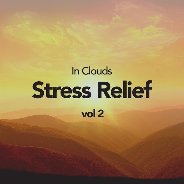 Stress Relief, Vol. 2