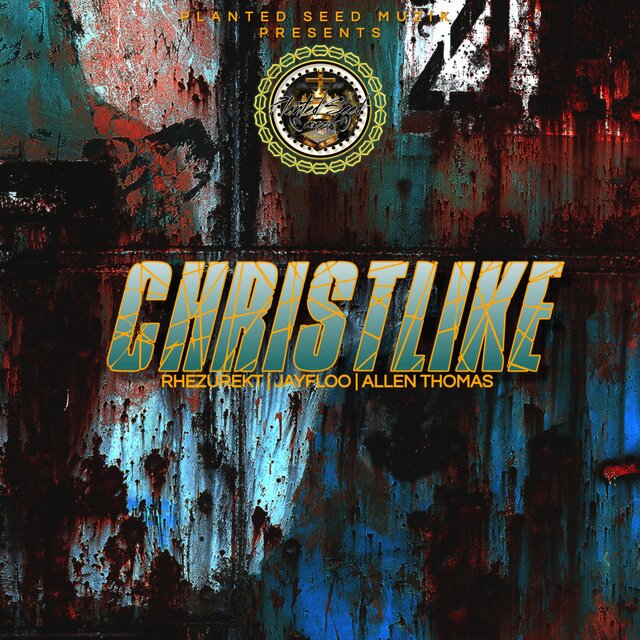 CHRISTLIKE (feat. Allen Thomas)