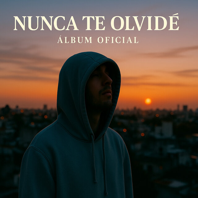 Nunca Te Olvide