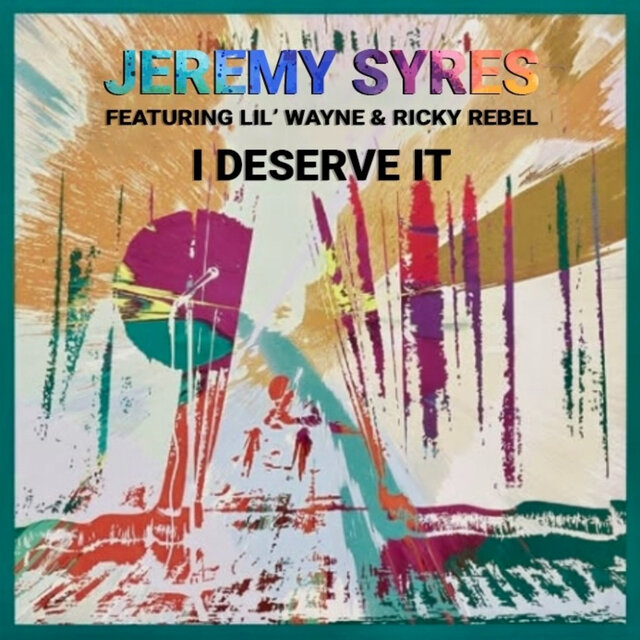 I Deserve It