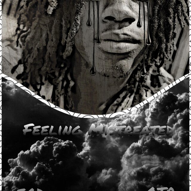 Feeling Mistreated