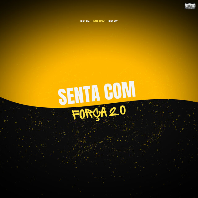 Senta Com Força 2.0
