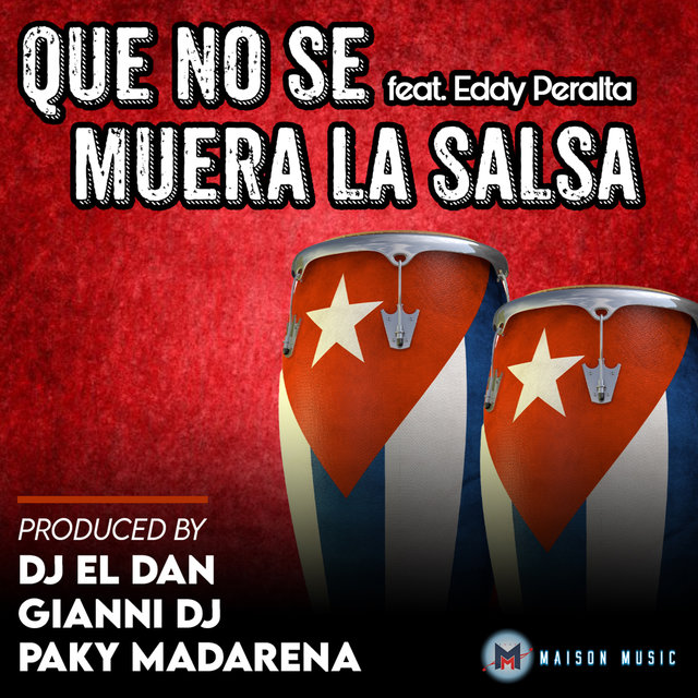 Que No Se Muera La Salsa