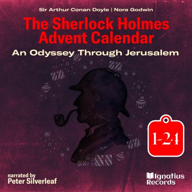 The Sherlock Holmes Advent Calendar: An Odyssey Through Jerusalem