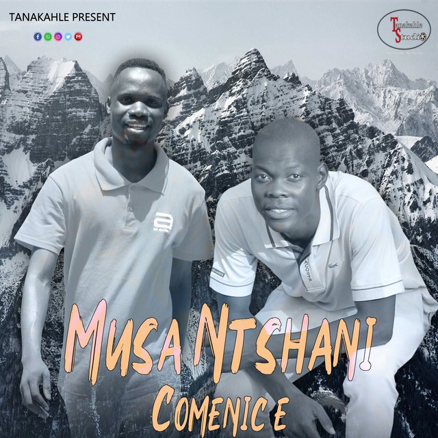 Comenice & Musa Ntshani
