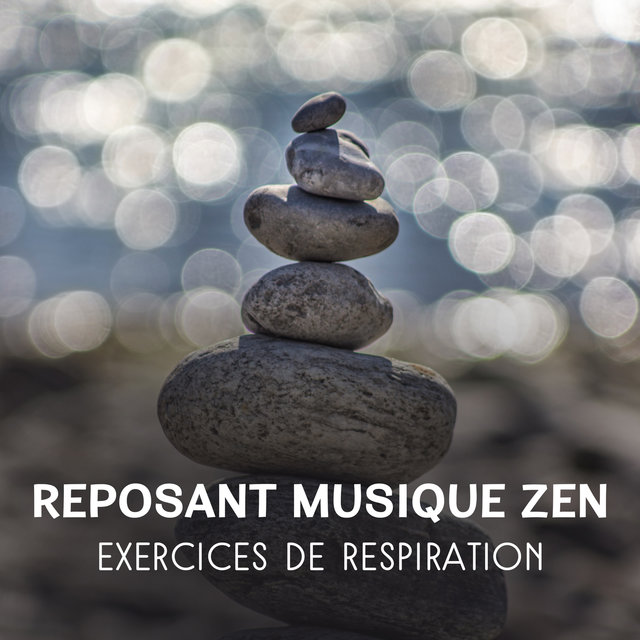 Reposant musique zen - Exercices de respiration, Techniques efficaces de yoga, Anti stress, Apprentissage de la méditation correcte, Paix de l'âme