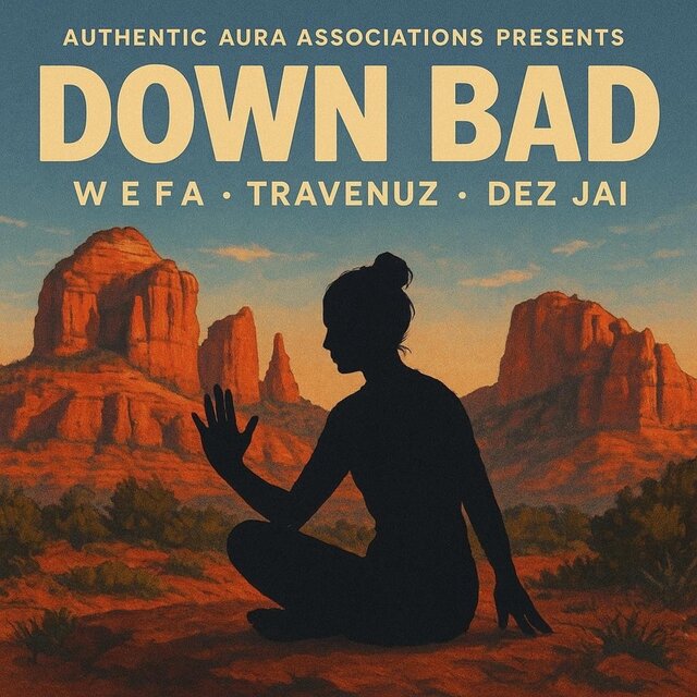 Down Bad (feat. travenuz & dez jai)