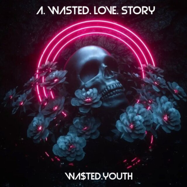 A Wasted Love Story