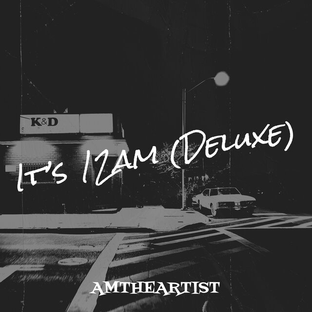 It’s 12am (Deluxe)