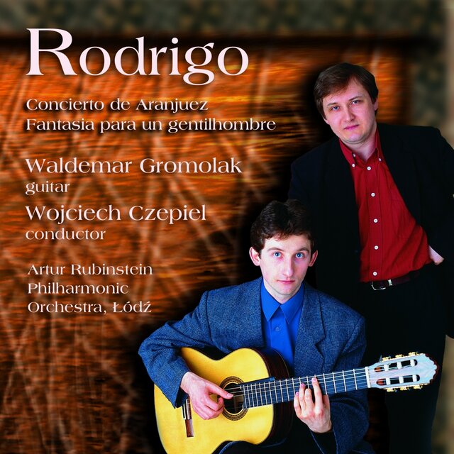 Rodrigo: Concierto de Aranjuez & Fantasia para un gentilhombre
