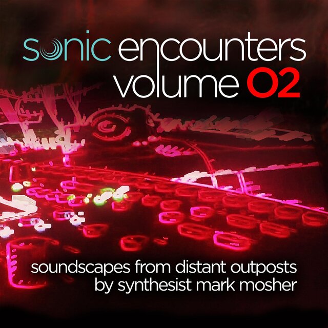 Sonic Encounters Volume 02