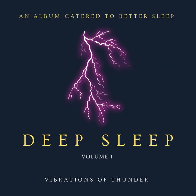 Vibrations Of Thunder - Deep Sleep Volume 1