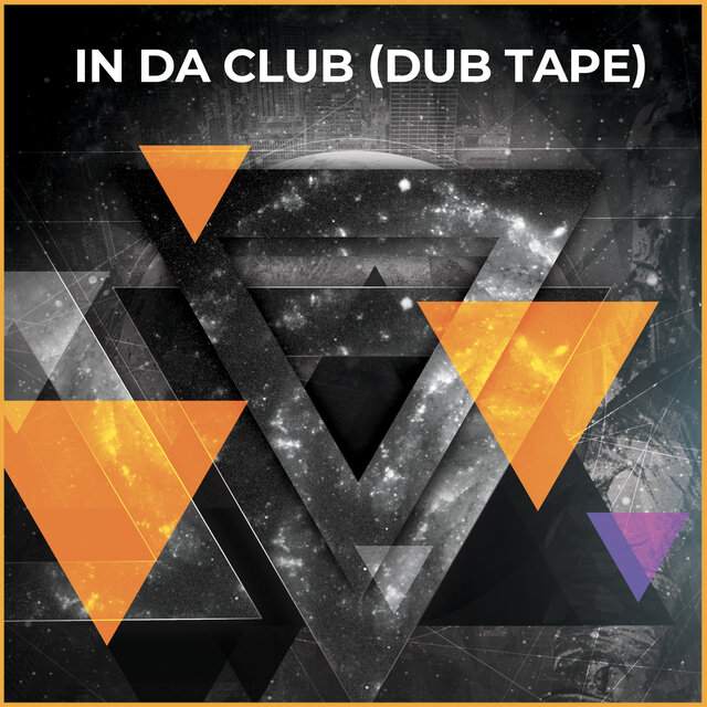 In Da Club (Dub Tape)