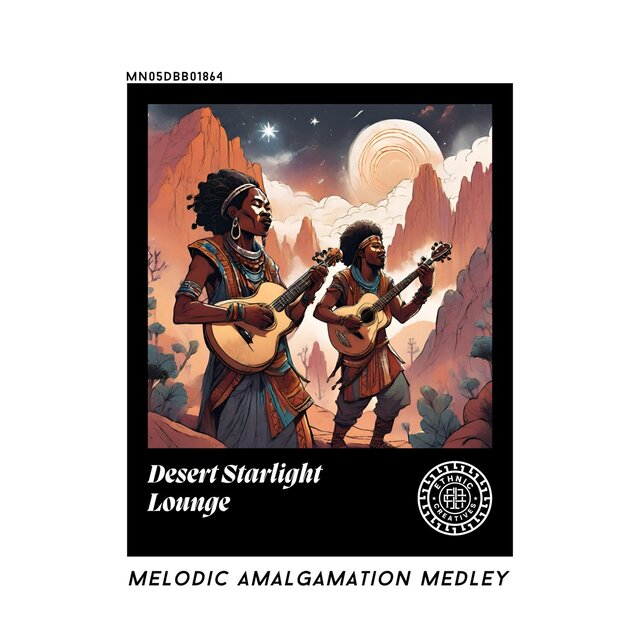 Desert Starlight Lounge: Melodic Amalgamation Medley