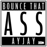 Bounce That Ass (Monday Morning Remix)