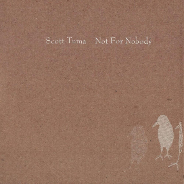 Not for Nobody