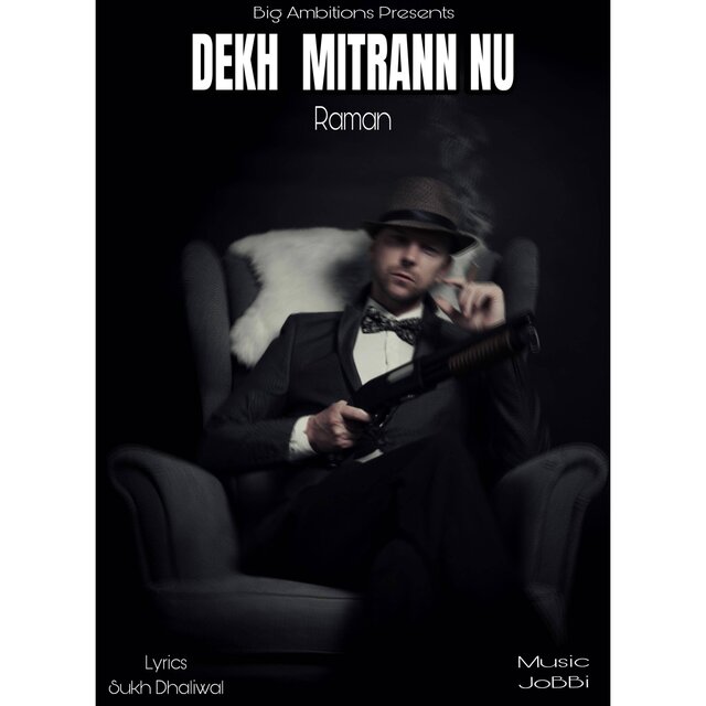 DEKH MITRAAN NU