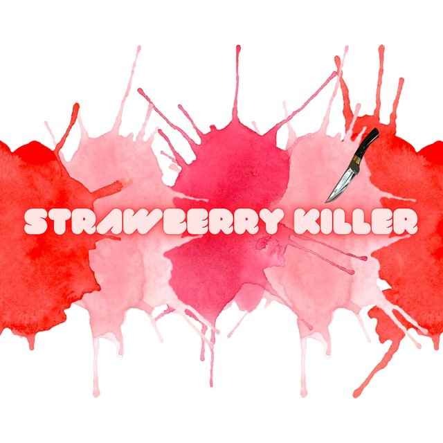 Strawberry Killer