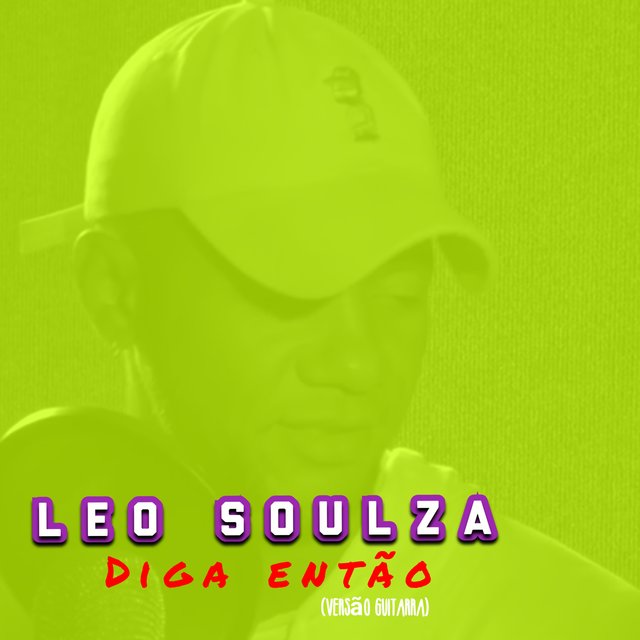 Diga Então (Versão Guitarra)