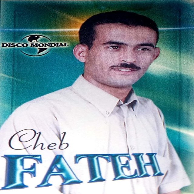 Cheb Fateh