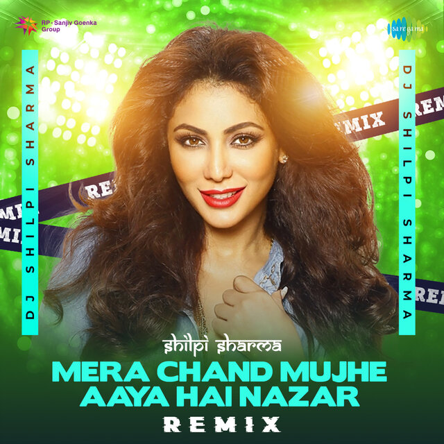 Mera Chand Mujhe Aaya Hai Nazar (Remix)