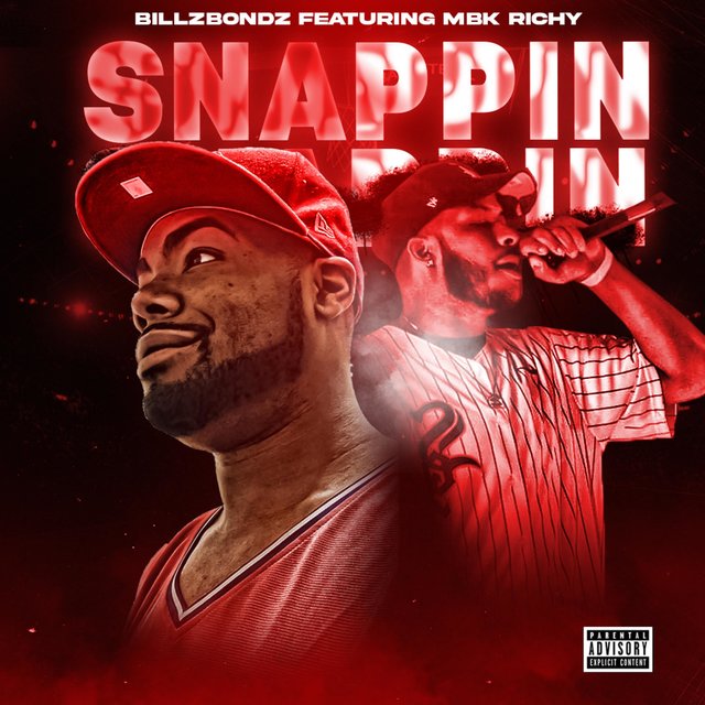 Snappin' (feat. MBK Richy)