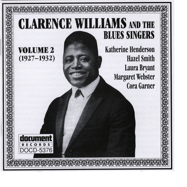 Clarence Williams & The Blues Singers Vol. 2 (1927-1932)