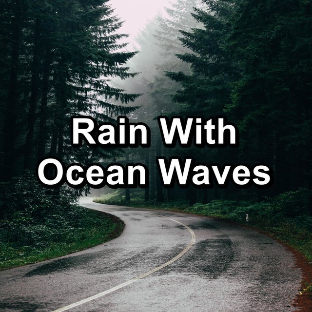 Rain With Ocean Waves