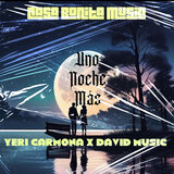 Uno Noche Mas