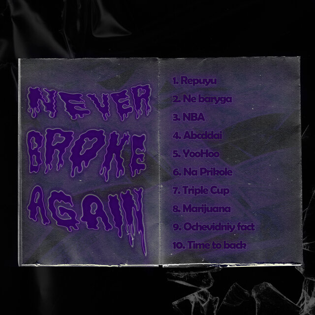 Never Broke Again
