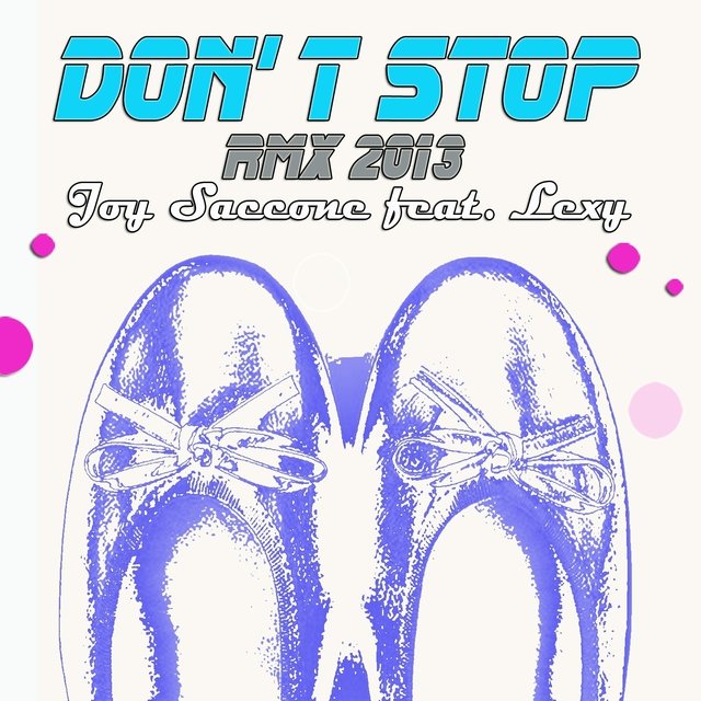 Don't Stop (Remix 2013)