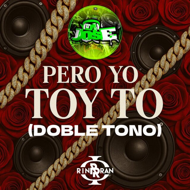 Pero Yo Toy To Doble Tono (feat. Djjoseofficial)
