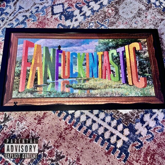 Fanfuckintastic