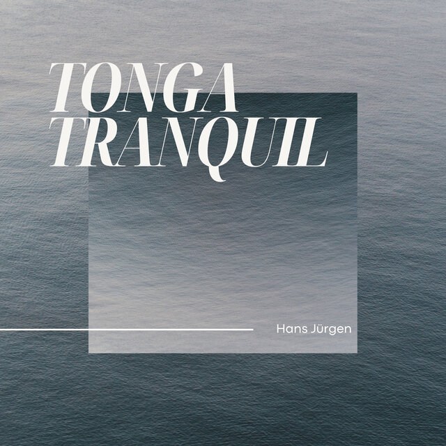 Tonga Tranquil