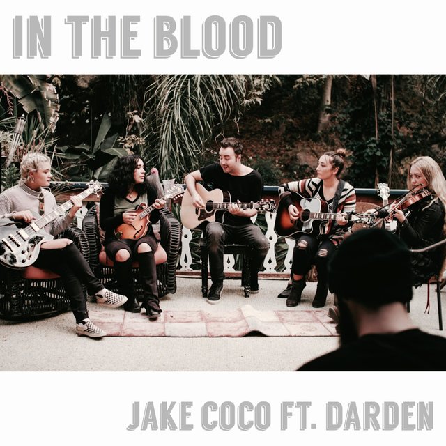In the Blood (feat. Darden)