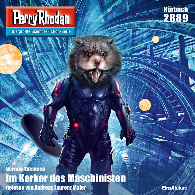 Im Kerker der Maschinisten - Perry Rhodan - Erstauflage 2889 (Ungekürzt)